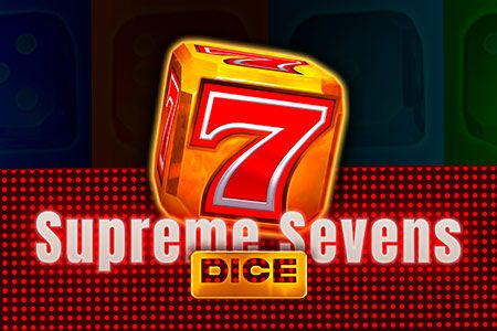 Supreme Sevens Dice