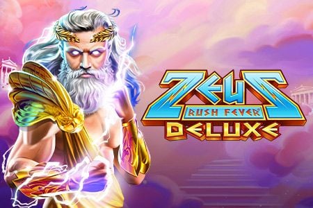 Zeus Rush Fever Deluxe