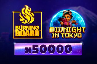 Midnight in Tokyo Burning Board