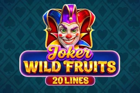 Joker Wild Fruits: 20 Lines