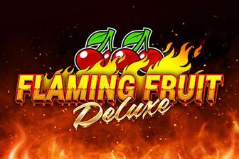 Flaming Fruit Deluxe