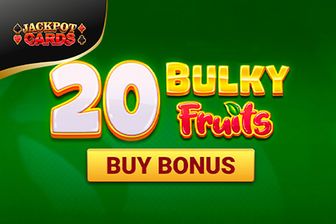 20 Bulky Fruits Buy Bonus