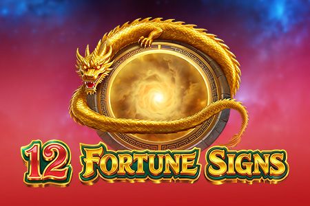 12 Fortune Signs
